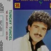 Tuncay Tuncel Bitmeyen Hatıralar