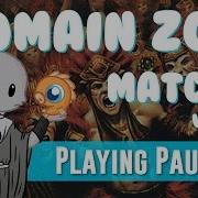 Playing Pauper Domain Zoo Vs Elves Match 1