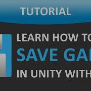 How To Save Your Game In Unity With XML Files Included