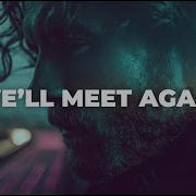 NOVRA We Ll Meet Again Emotional Deep House