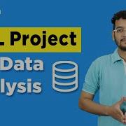 SQL Project For Data Analysis 2026 End To End SQL Project SQL Project For Beginners Simplilearn