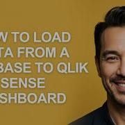How To Load Data From A Database To Qlik Sense Dashboard KevinHowTo