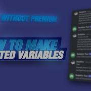 How To Make Unlimited Variables Bot Designer For Discord