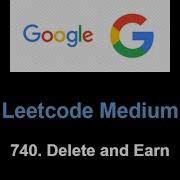 Leetcode 740 Delete And Earn Dp