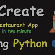 I CREATE RESTAURANT APP IN 2 MIN USING PYTHON LEARN PYTHON BY BUILDING SIMPLE PROJECTS