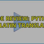 Code Review Python Pig Latin Translator 2 Solutions