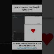 How To Impress Someone Special Using Python Shorts