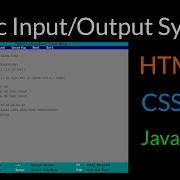Basic Input Output System Recreation Using HTML CSS And JavaScript