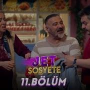 Jet Sosyete 11 Bölüm Tek Parça Full HD