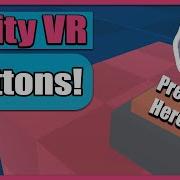 Unity VR Game Basics PART 10 Buttons