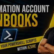 Подробное описание учетной записи Azure Automation размещайте свои сценарии PowerShell в Azure