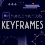 Setting Keyframes To Create Animations In After Effects AE Fundamentals