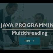 Thread Multi Threading Part 1