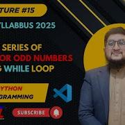 Print Even Or Odd Numbers Series Using While Loop Programming Using Python CS306