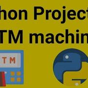 ATM Machine Project In Python Python Projects