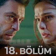 Uzak Şehir 18 Bölüm
