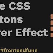 CSS Effects Pure CSS Buttons Hover Animation