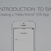 IOS Swift 1 Creating A Hello World App