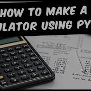 How To Make A Basic Calculator Using Python LoganCoding