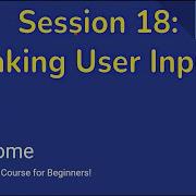 Python For Beginners 18 Taking User Input
