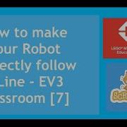 How To Make Robot Follow A Line EV3 Classroom 7