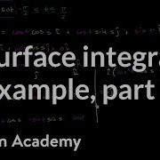 Surface Integral Example Part 2 Calculating The Surface Differential Khan Academy