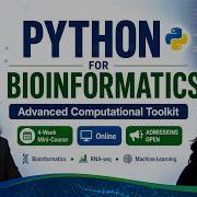 Python For Bioinformatics Course Introduction By BGIT Instructors