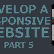 Develop A Responsive Website With HTML5 CSS3 JQuery Part 5 Main CSS 1 Of 2