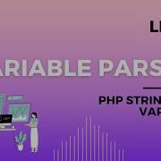 Learn Variable Parsing In PHP How To Parse Variables In A String With PHP Codecademy Learn PHP