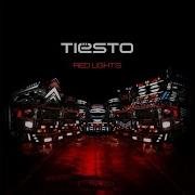 Tiësto Red Lights Extended Audio