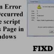 Fix An Error Has Occurred In The Script On This Page In Windows 7 8 10 Tutorial 2021
