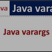 Java Varargs Java Tutorial