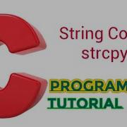 C String Library And String Copy Function Strcpy