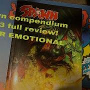 Spawn Compendium Vol 3 Review Spawn Is Dealing With Some Bigger Issues Now Imagecomics Spawn