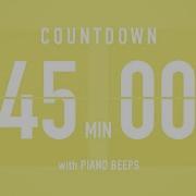 45 Minute Countdown Timer Flip Clock With Piano Beeps