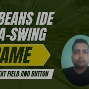 Java Swing Tutorial Add TextField Button To JFrame ActionListener Example