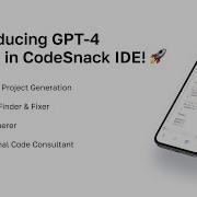 Introducing GPT 4 Support In CodeSnack IDE A Revolutionary Leap For Developers