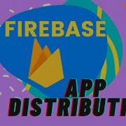 Firebase App Distribution
