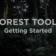 01 Forest Tools Introduction And Getting Started