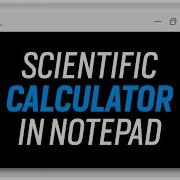 Batch Awesome Calc 1 0 1 By Kabue Murage Scientific Calculator In Notepad