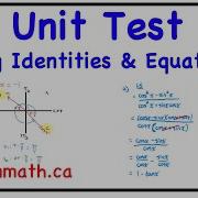 Trig Identities Equations UNIT TEST Grade 12 Advanced Functions Jensenmath Ca