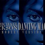 DANCING MACHINE Modern Version Michael Jackson