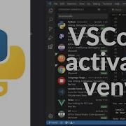 Set Up Python Virtual Environment In Visual Studio Code VS Code VSCode Activate Venv