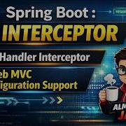 51 Spring Boot Interceptor Handler Interceptor Web MVC Configuration Support Almighty Java