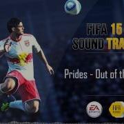 Prides Out Of The Blue FIFA 15 Soundtrack