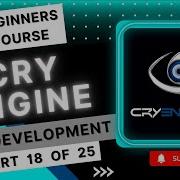 Создание системы погоды Cry Engine для начинающих CryEngine 3 SDK Crytek CryEngine Час