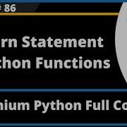 Python Functions Return Statement Selenium Python Session 86