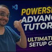The Ultimate Advanced PowerShell Setup Guide 2026 Programming S Fun