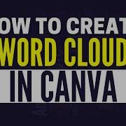 How To Create Word Cloud In Canva