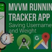 Saving Username And Weight MVVM Running Tracker App Part 21